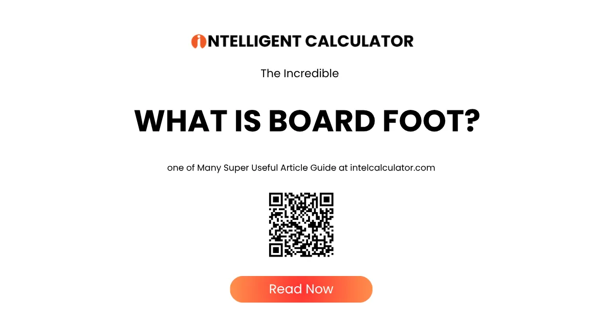 What is Board Foot? Lumber Board Footage & BDFT Guide